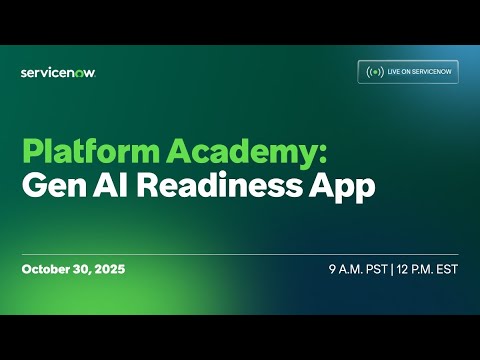 Platform Academy - Now Assist Readiness Evaluation