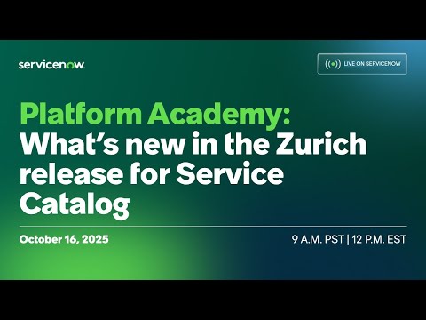 [Platform Academy] What's new in Zurich: Service Catalog