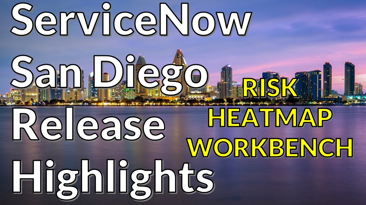 ServiceNow San Diego - Risk Heatmap Workbench