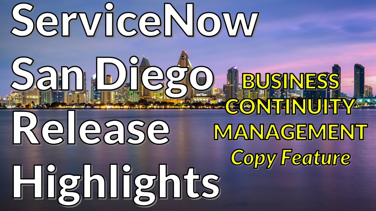 ServiceNow San Diego - Business Continuity Management - Copy Feature