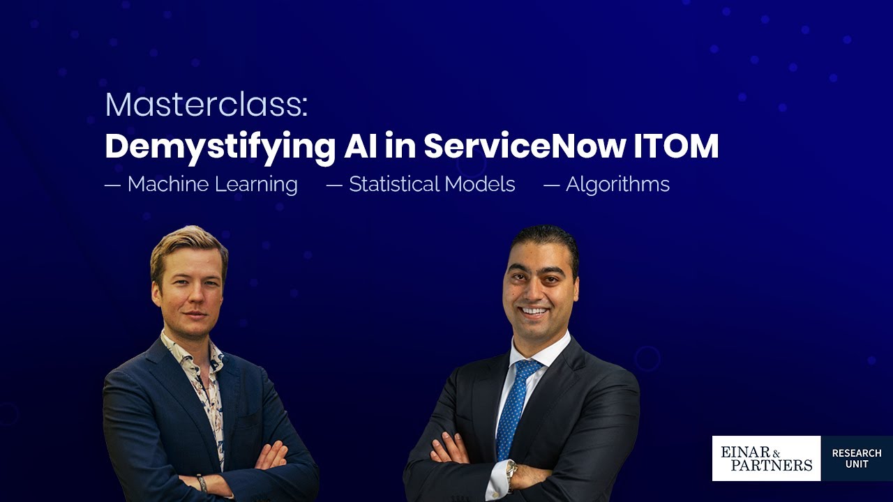Masterclass: Demystifying ML- & AI in ServiceNow ITOM (Metric Intelligence)