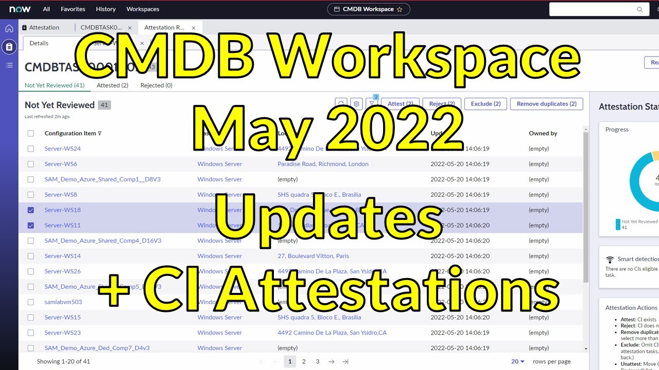 ServiceNow CMDB Workspace May 2022 Updates and CI Attestations