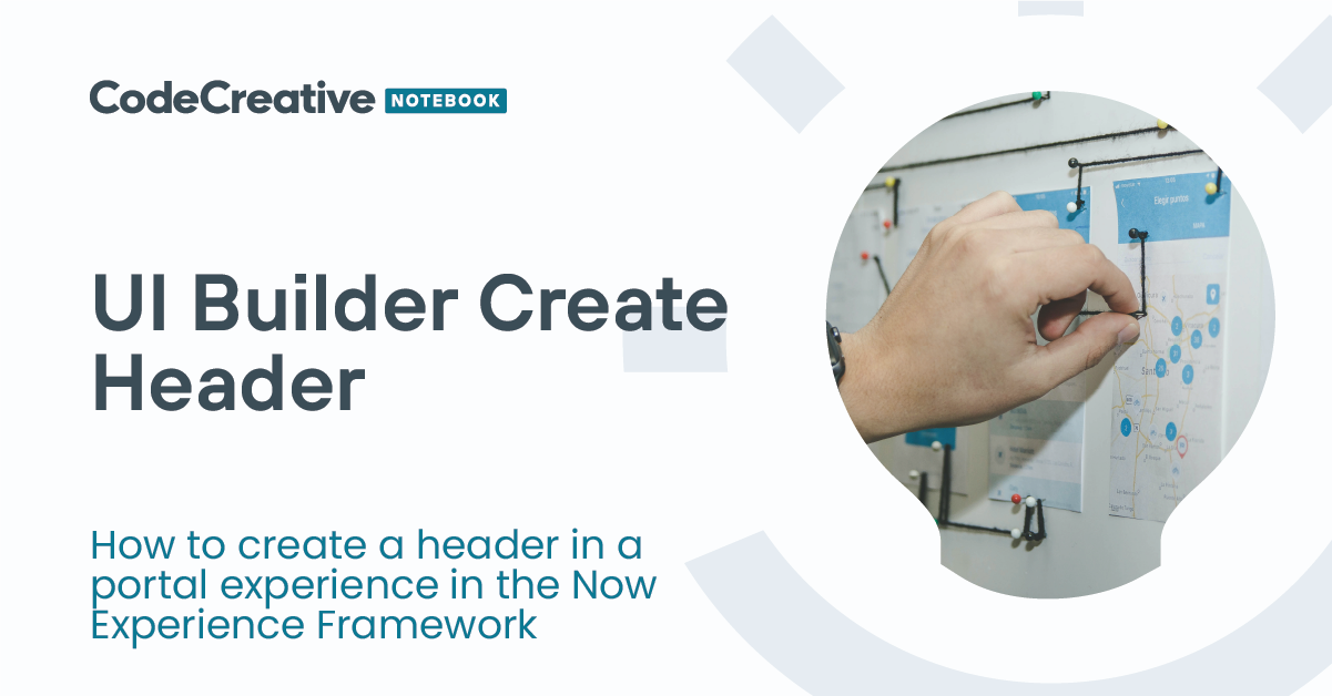 UI Builder: Create Header