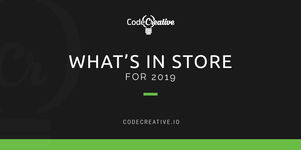 What's In Store For 2019