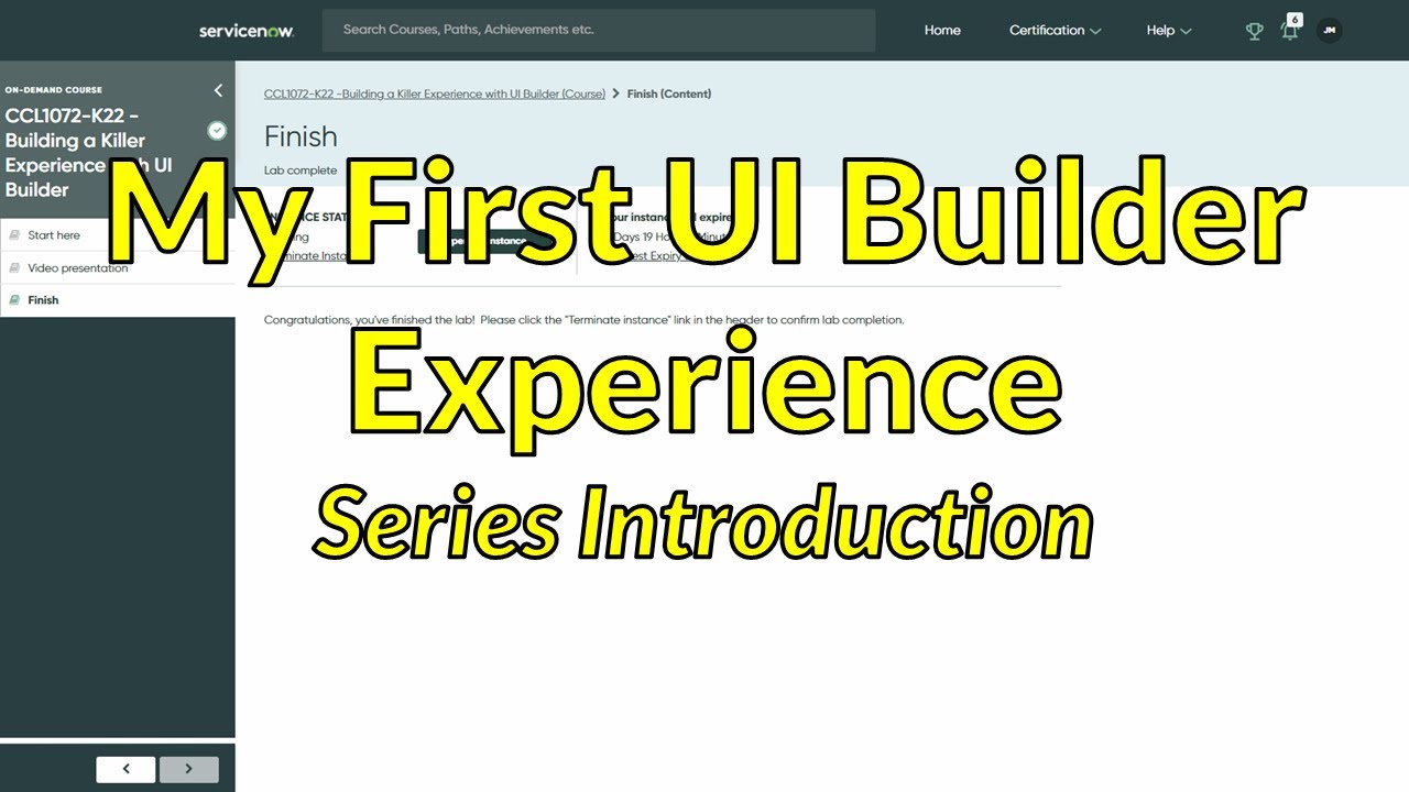 My First UI Builder Experience - Series Introduction