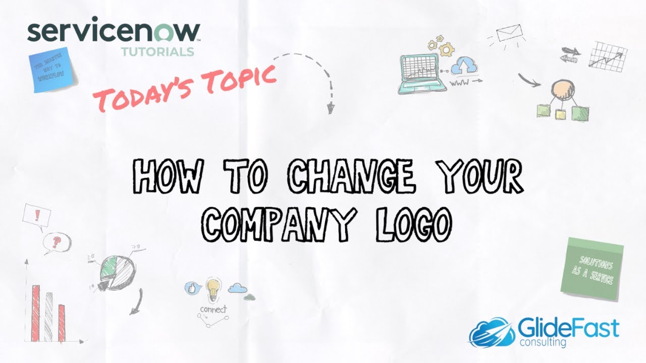 How to Change Your Company Logo in ServiceNow | ServiceNow Tutorial