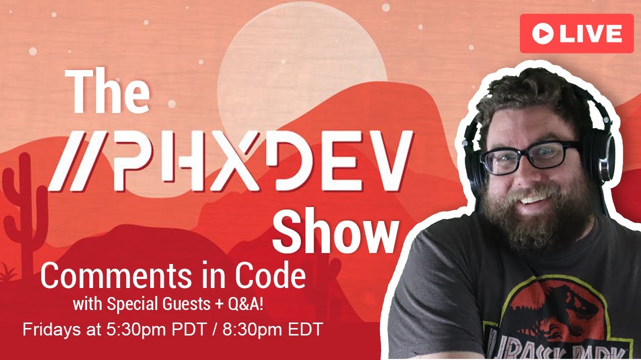 The PhxDev Show - Commenting Code