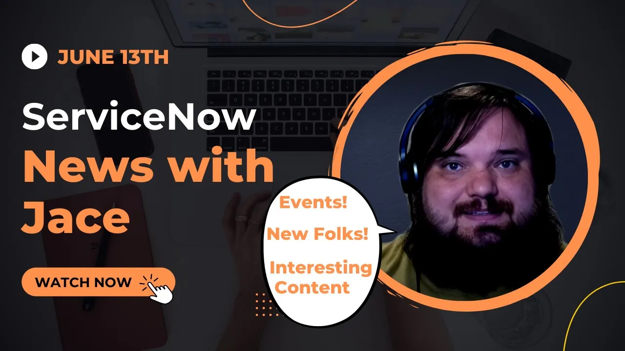 Telling stories is important and other ServiceNow News from last week