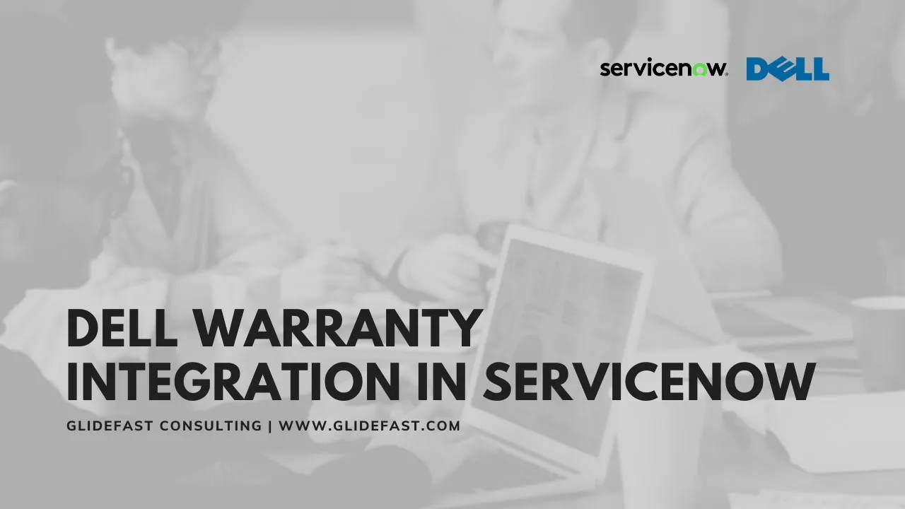 Dell Warranty Integration in ServiceNow