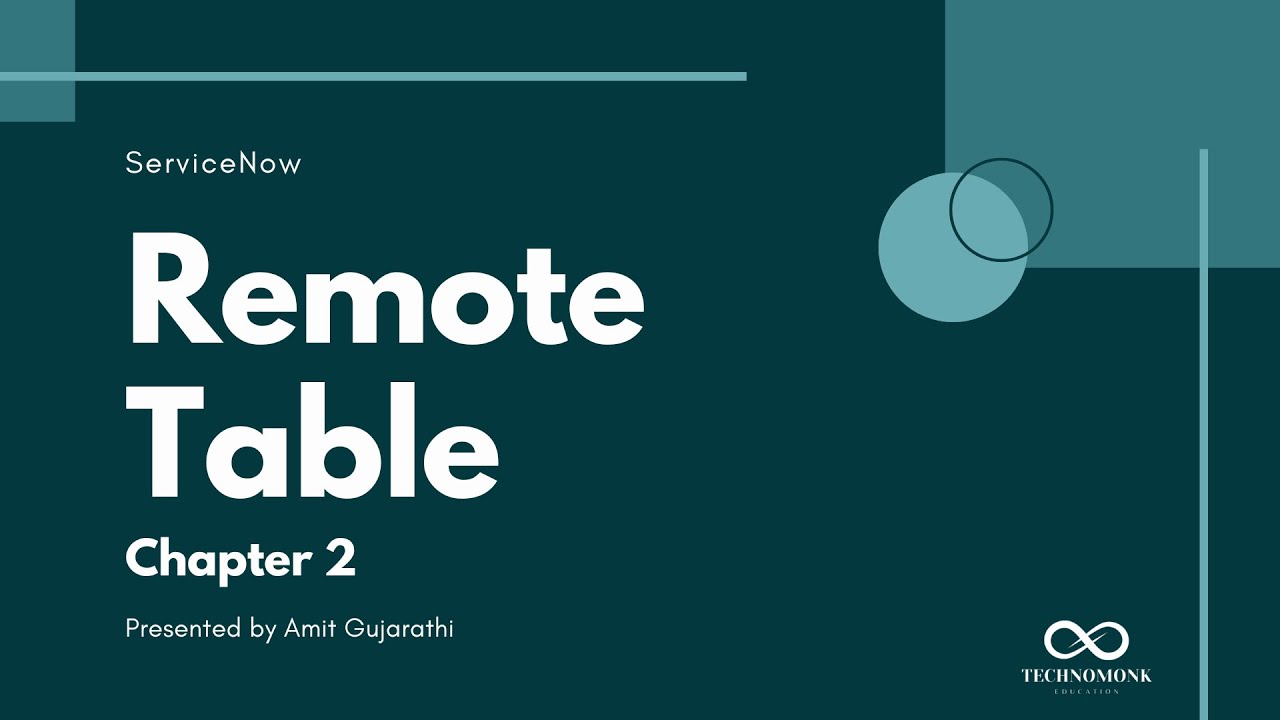 ServiceNow Get started with Remote Table | ServiceNow Remote Table Chapter 2 | ServiceNow Demo