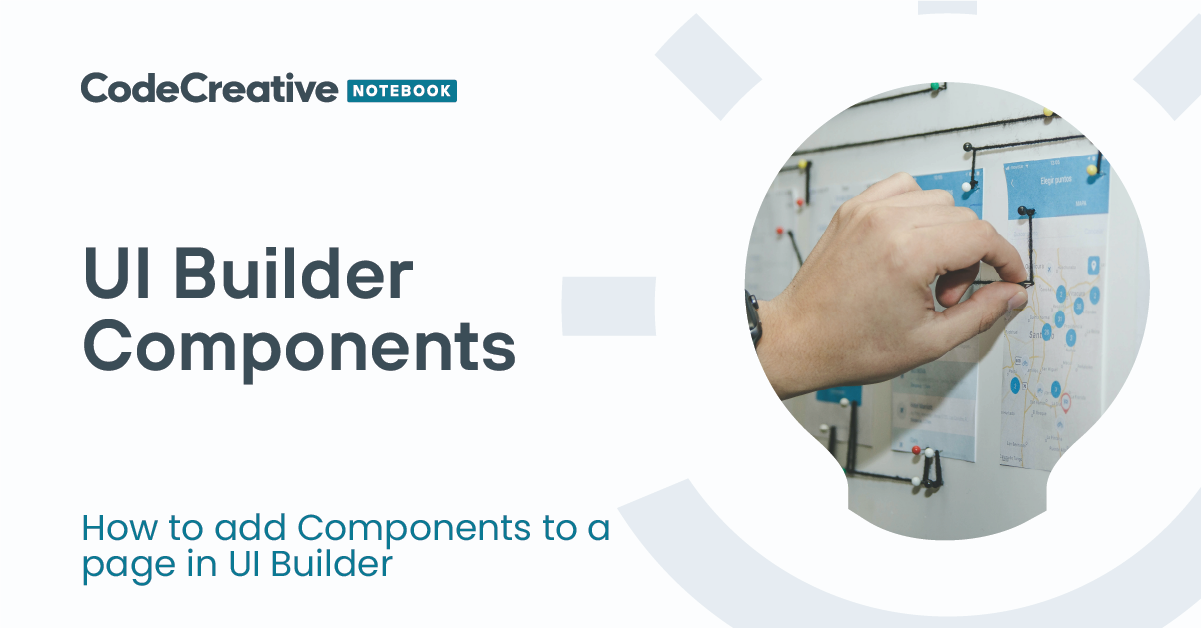 UI Builder: Add Components to Page