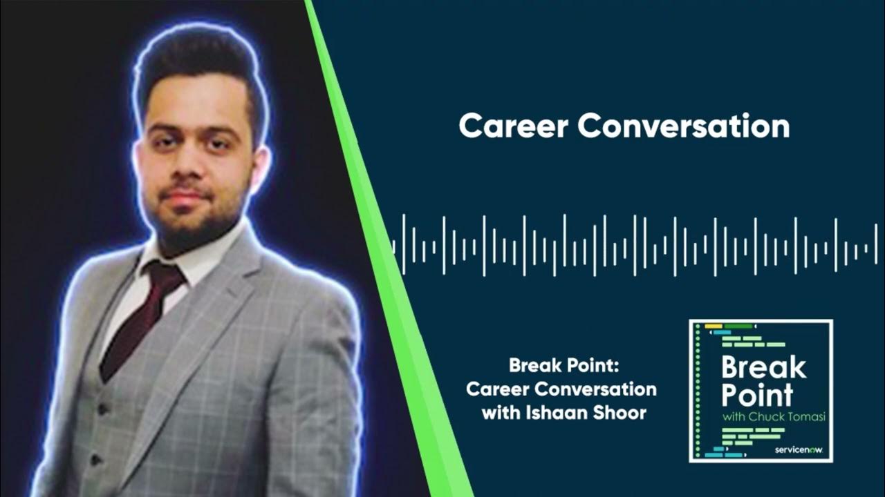 Career Conversation with Ishaan Shoor