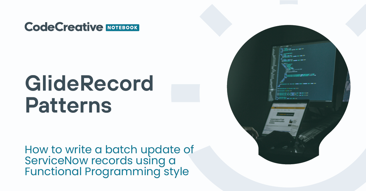 GlideRecord: Batch Update (Functional)