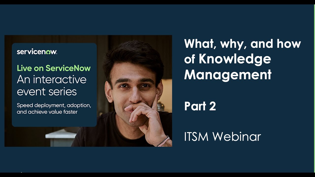 What, why, and how of Knowledge Management - Part 2
