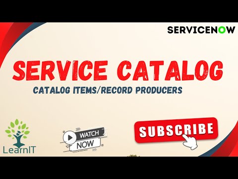 Service Catalog | Catalog Items | Record Producer | How to Create Catalog Items