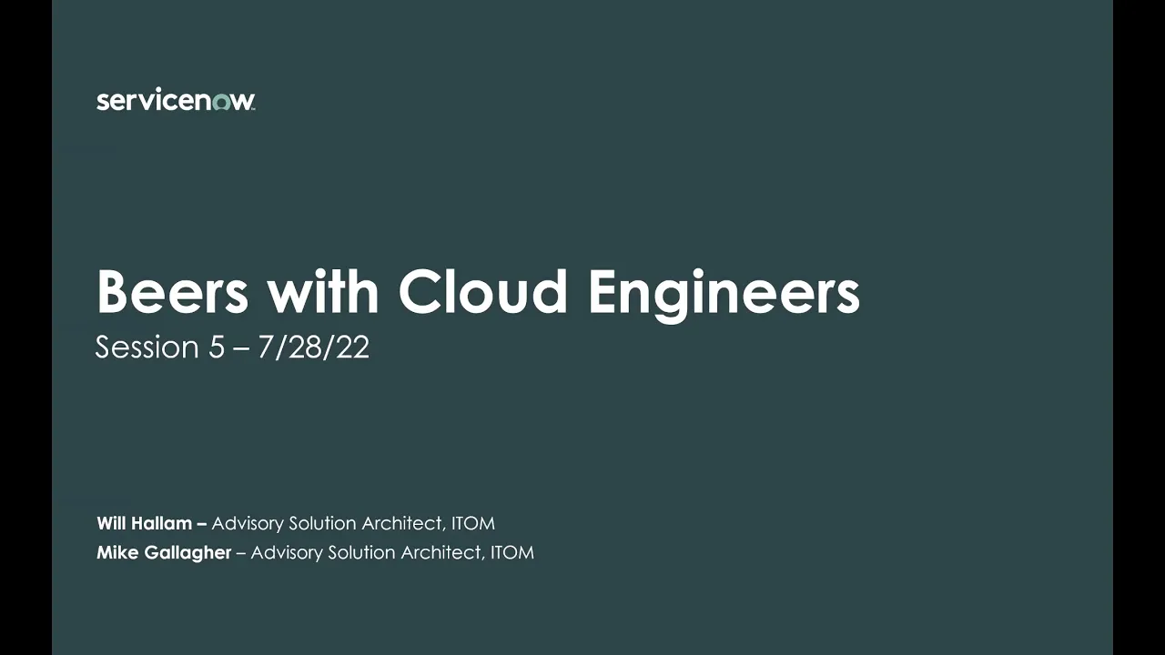 Beers With Cloud Engineers - Episode 5 - now.yaml with RapDev