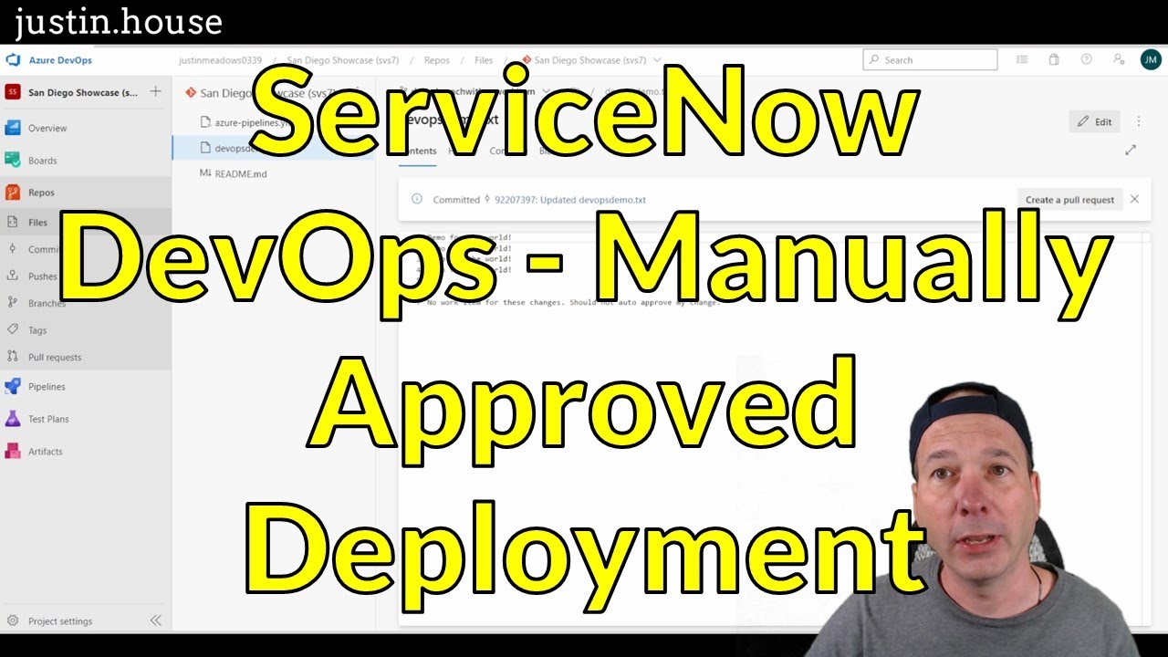 ServiceNow DevOps   Manually Approved Deployment