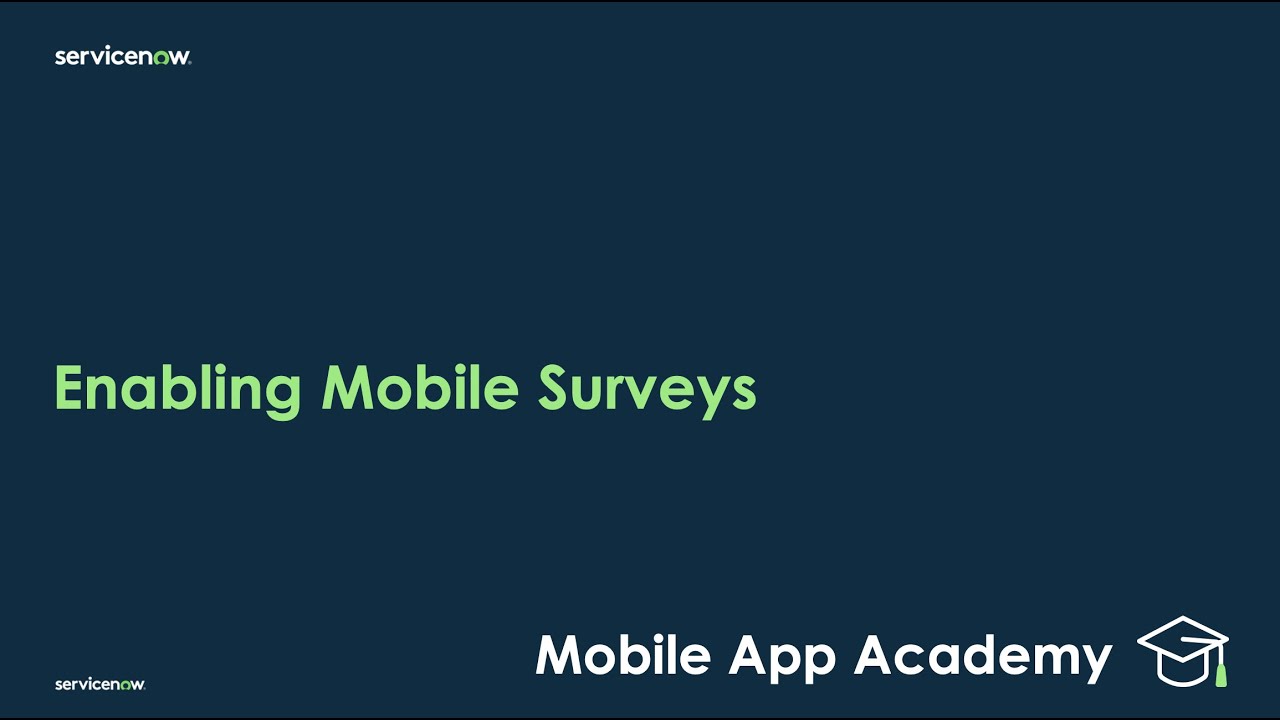 Mobile App Academy: Implementing Mobile Surveys