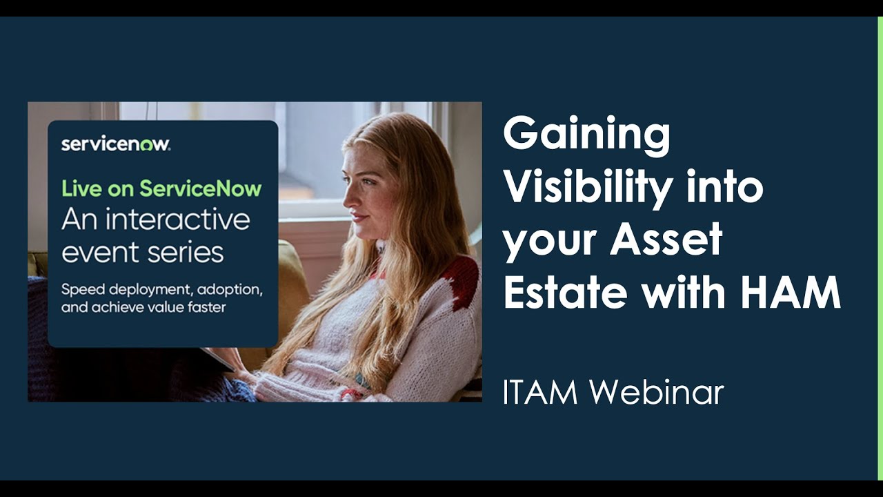 Gaining Visibility into your Asset Estate with HAM