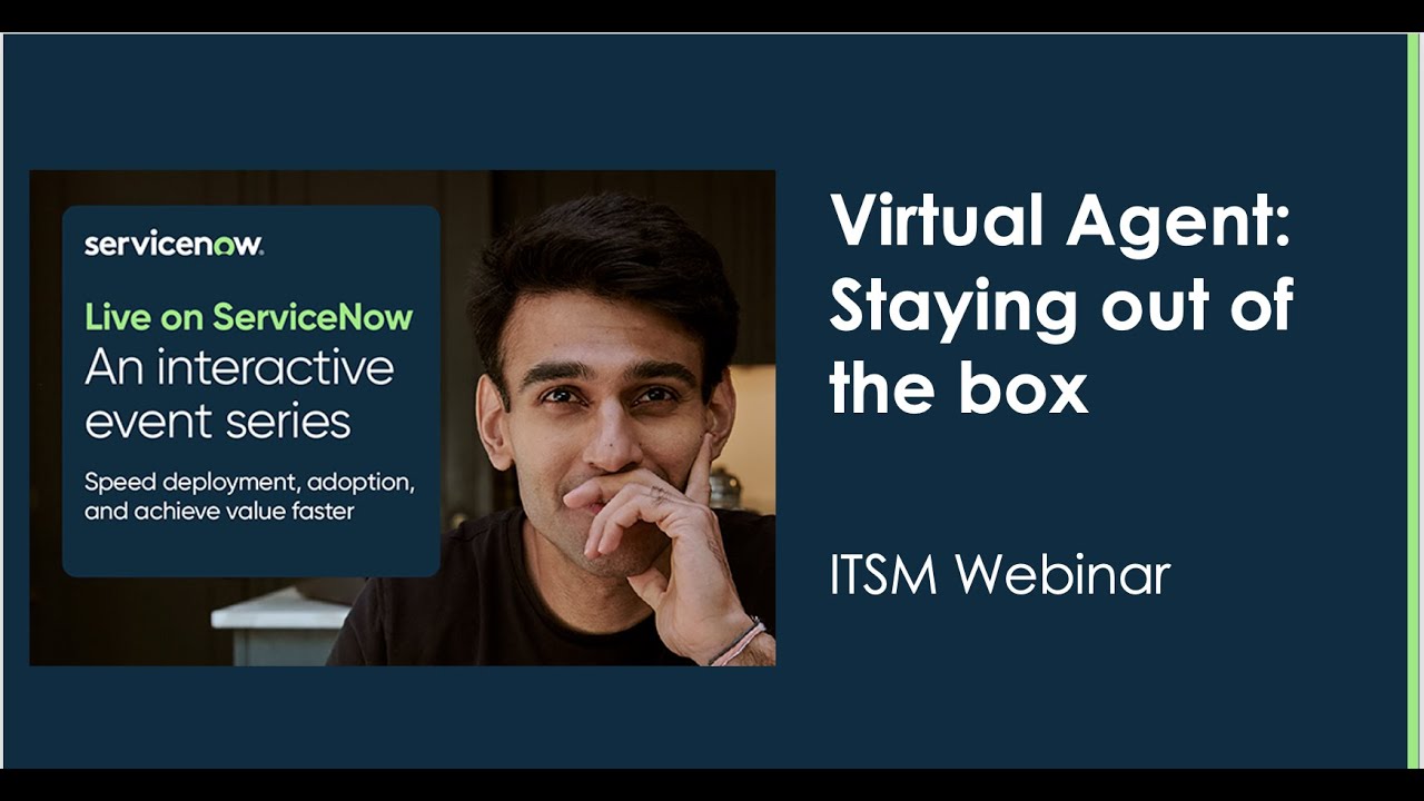 Virtual Agent: Staying out of the box