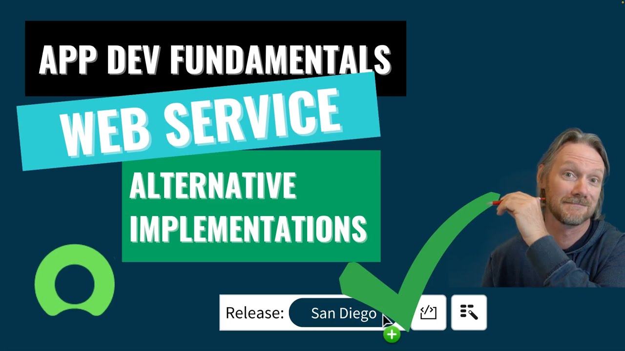 ServiceNow – Application Development Fundamentals – Web Service Alternative Implementations