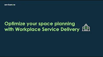Workplace Service Delivery: Optimize Your Space Planning