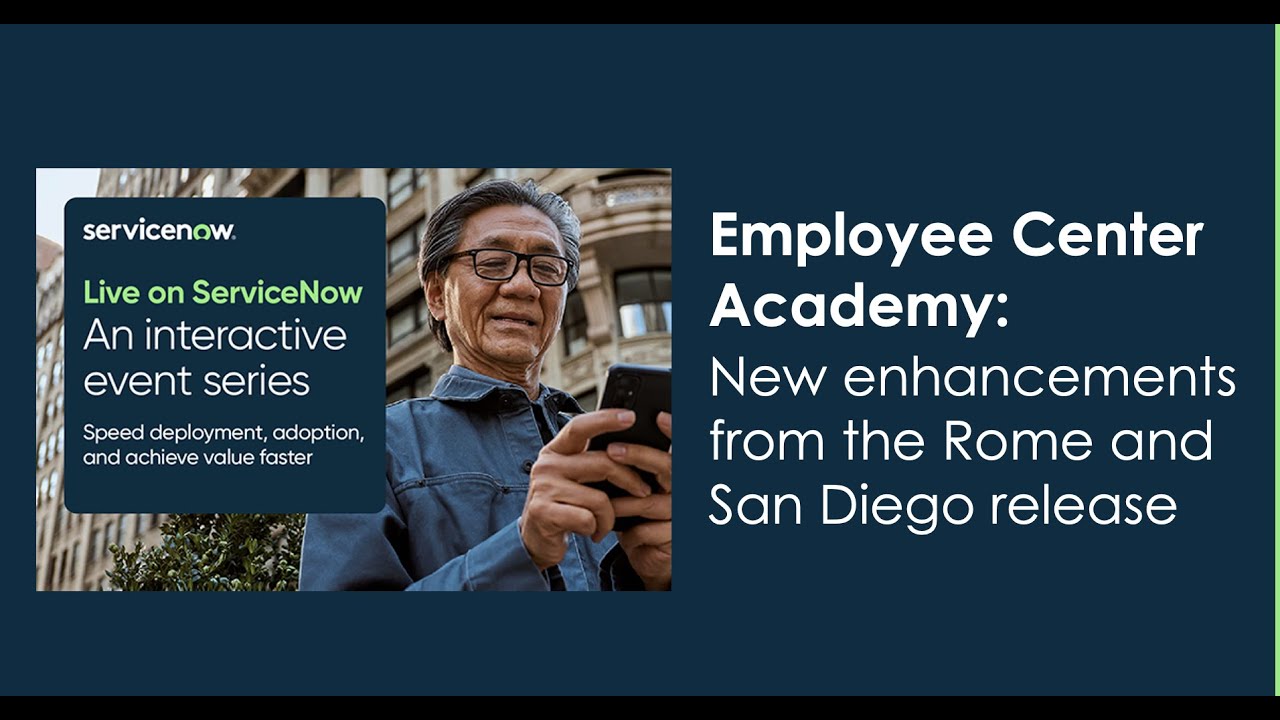 Employee Center Academy: New enhancements from the Rome and San Diego release