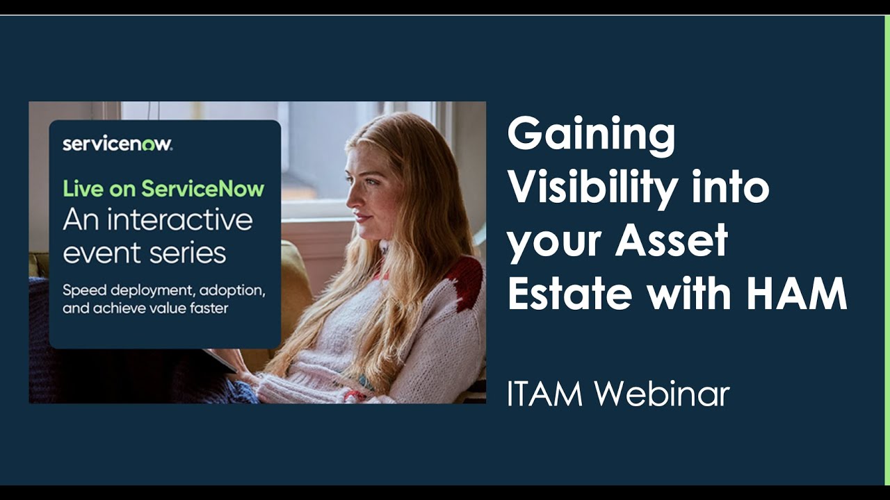 Gaining Visibility into your Asset Estate with HAM