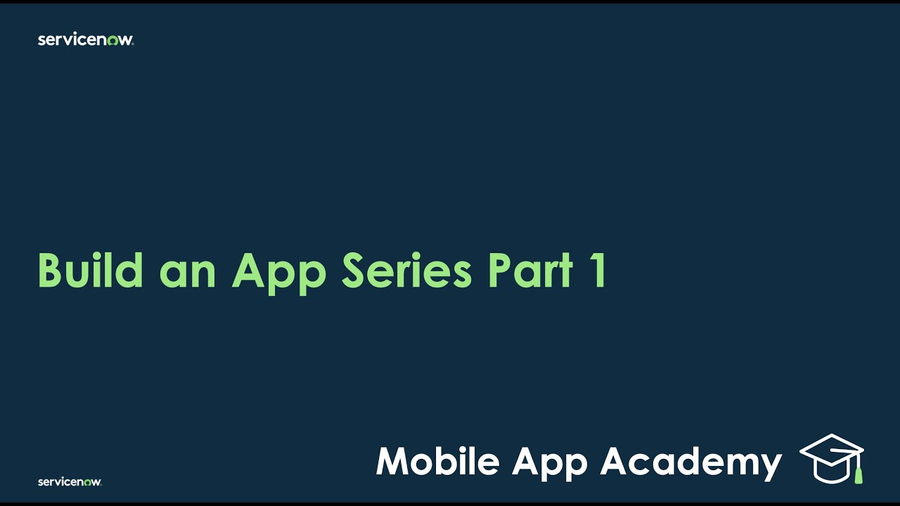 Mobile App Academy: Building a Custom Mobile App (Part 1)