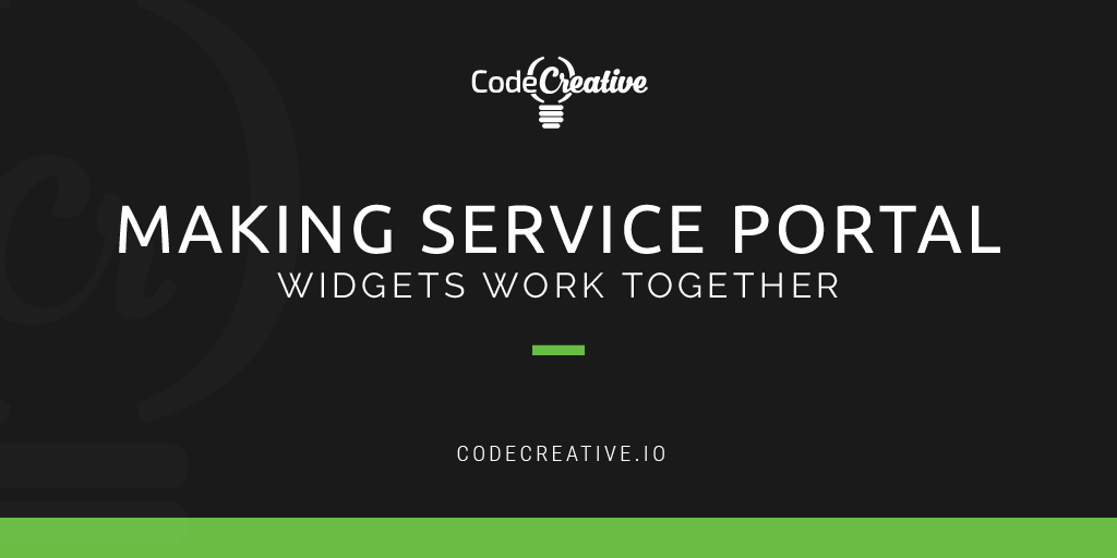 Making Service Portal Widgets Work Together