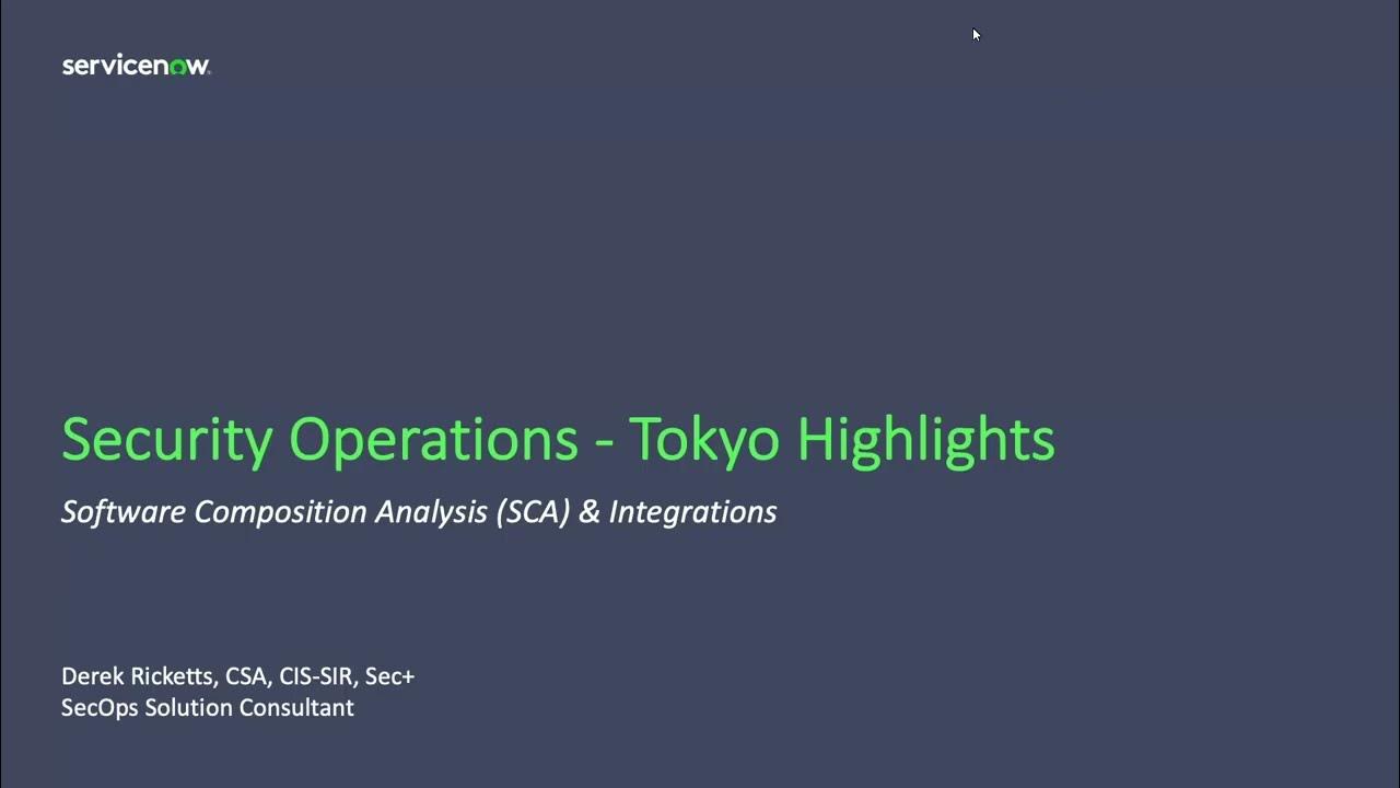 Tokyo   SecOps   Integration & Ingestion Highlights