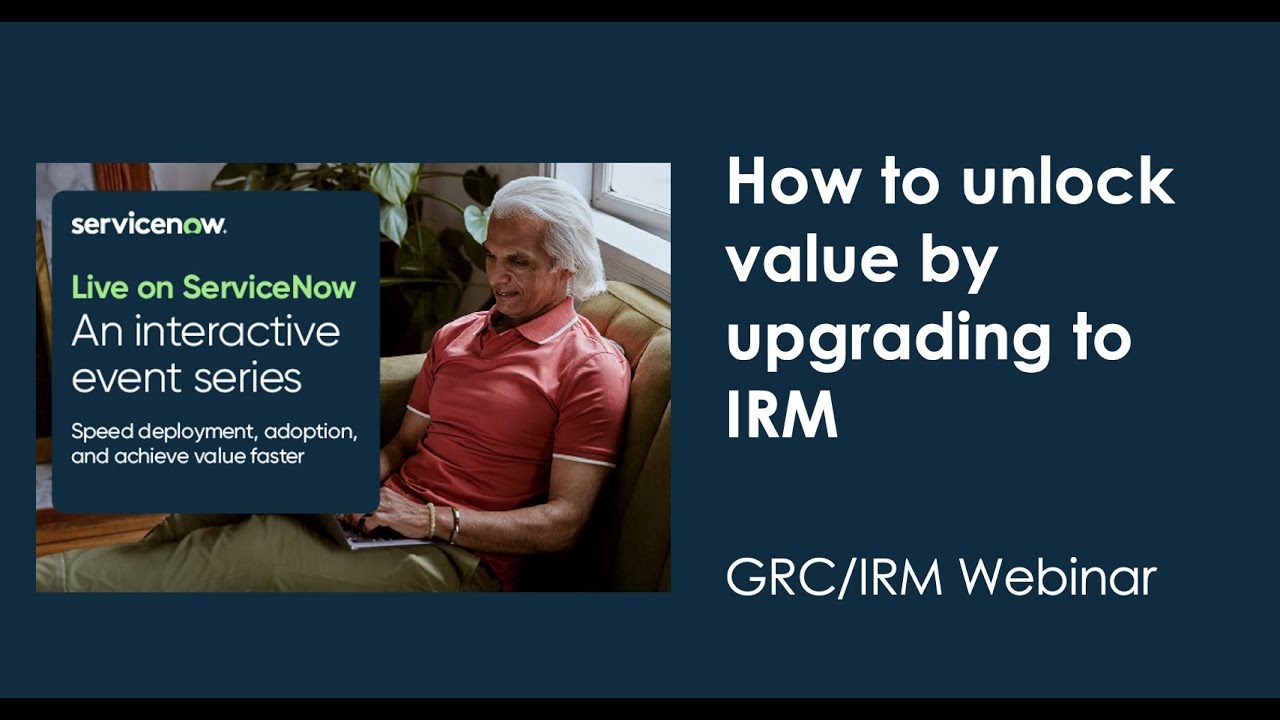 How to unlock value by upgrading to IRM