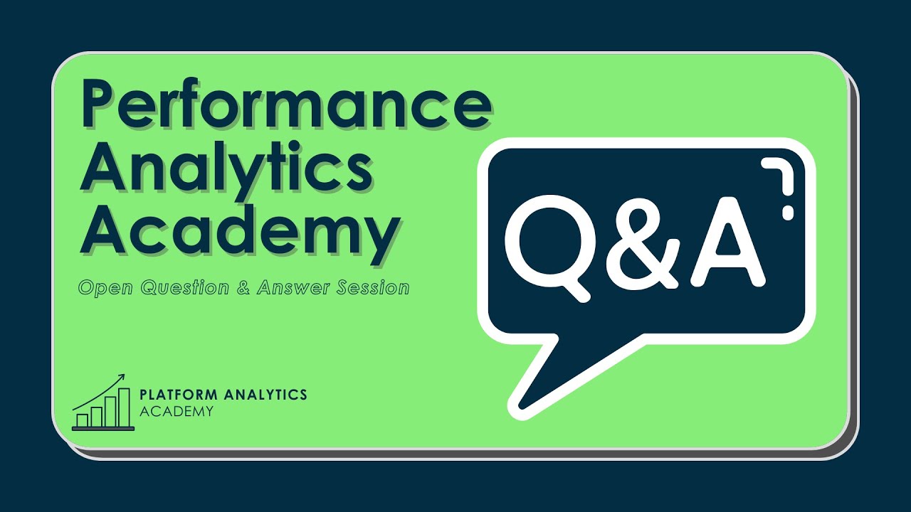 Question & Answer Session - Platform Analytics Academy - October 5th, 2022