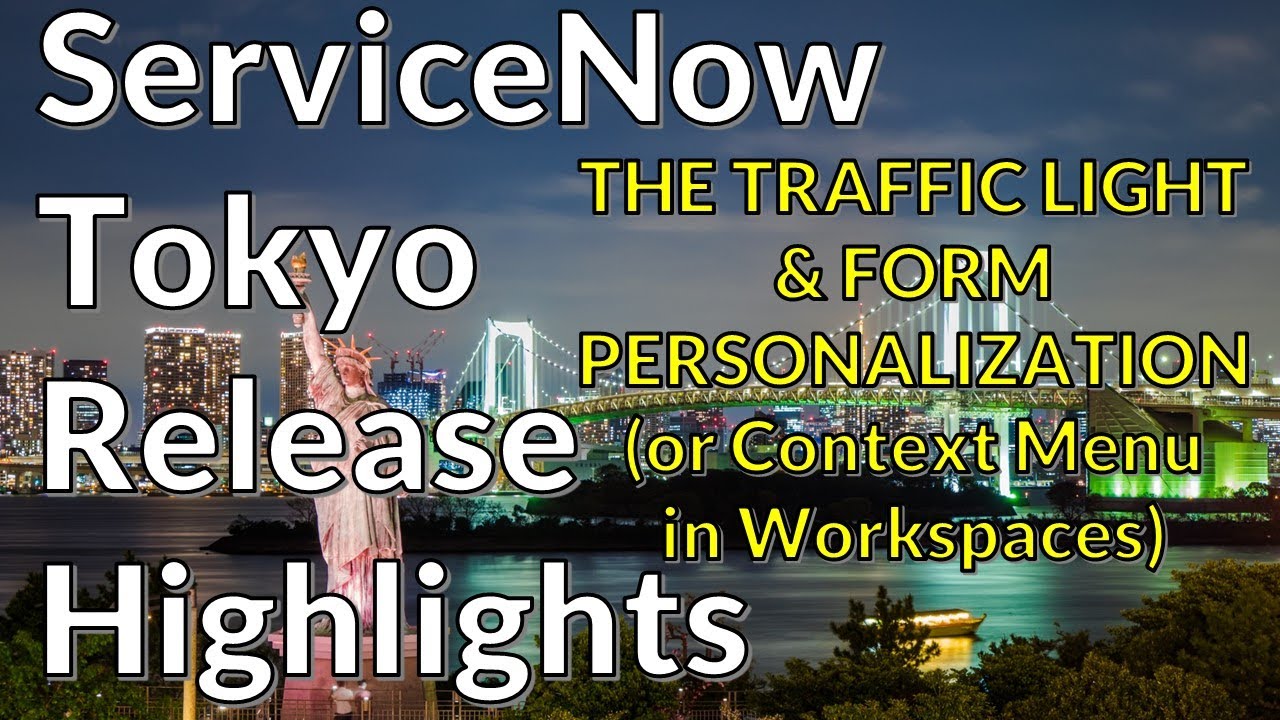 The Traffic Light & Form Personalization (or Context Menu in Workspaces)