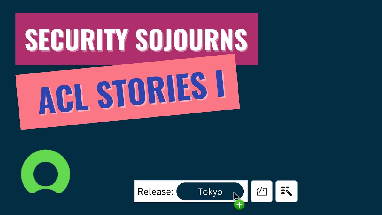ServiceNow – Security Sojourns – ACLs I