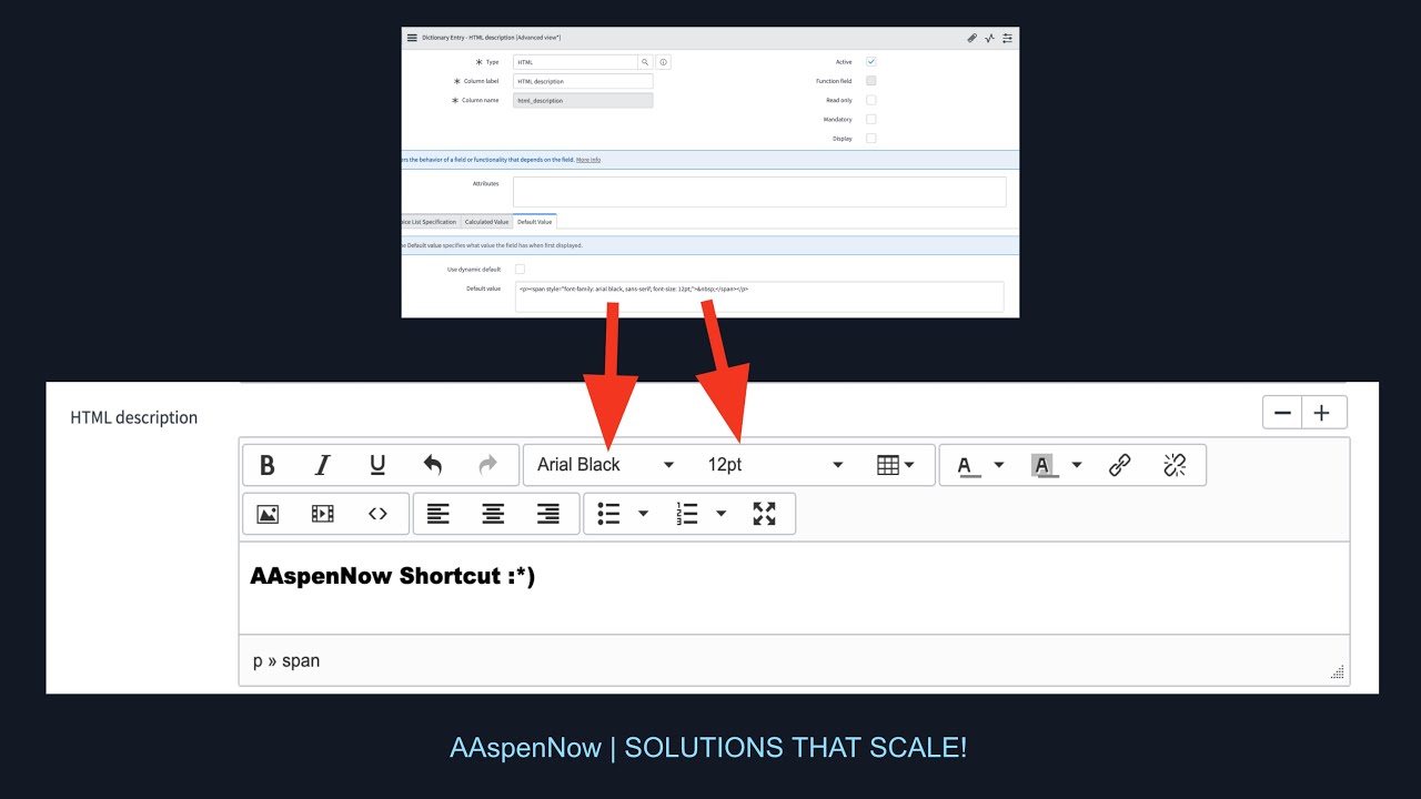 Change the Default Font for HTML fields on Stories and Knowledge Articles - ServiceNow Shortcut