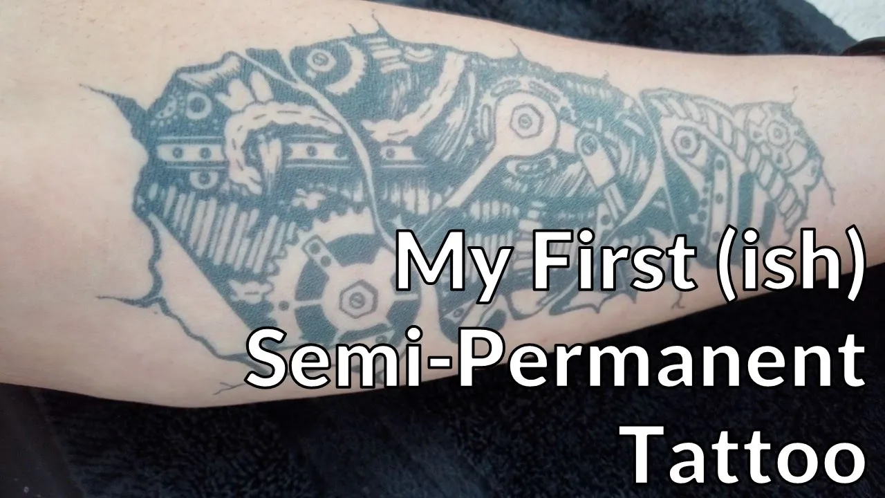 My First (ish) Semi-Permanent Tattoo