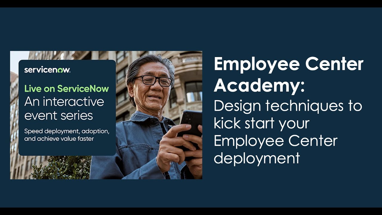 Employee Center Academy: Design techniques to kick start your Employee Center deployment