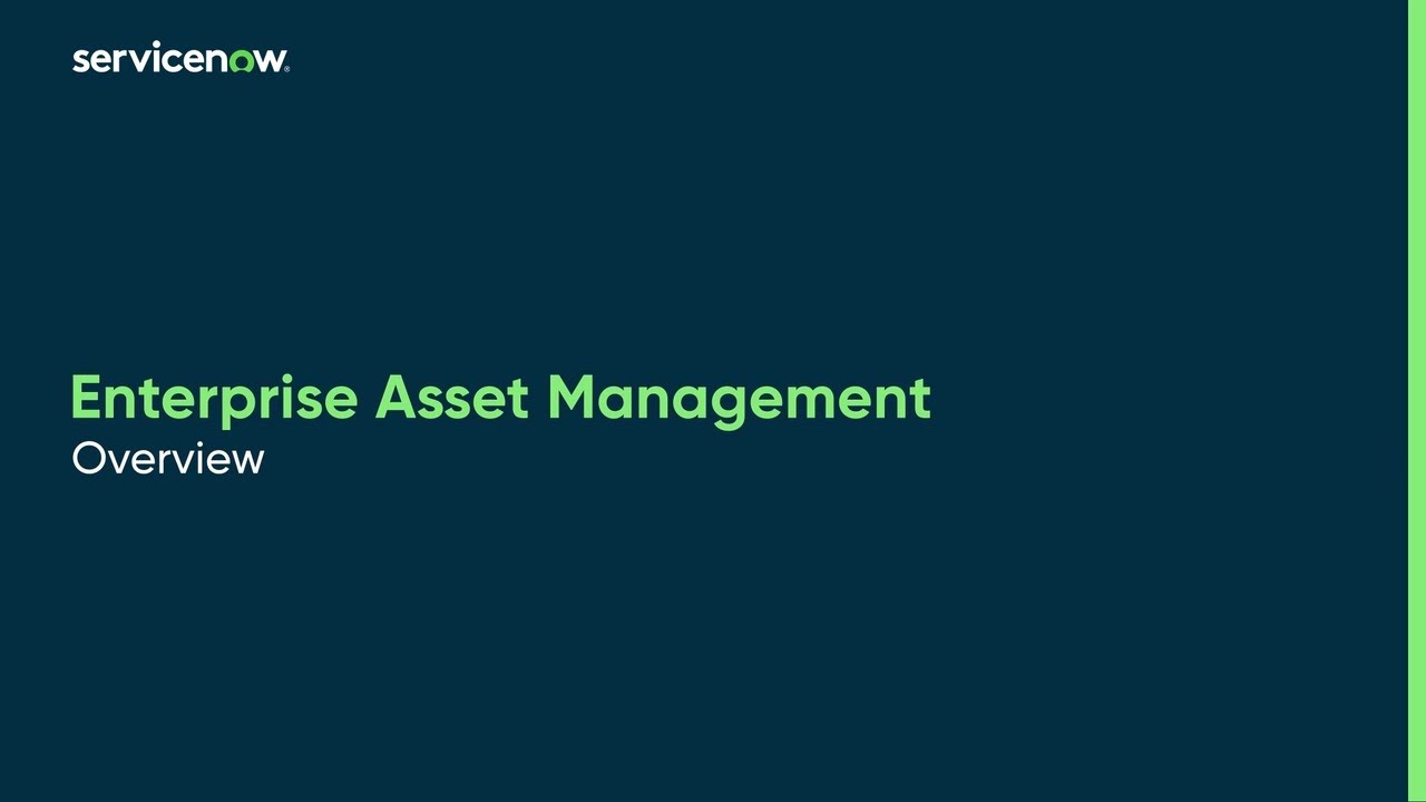 Enterprise Asset Management | Overview