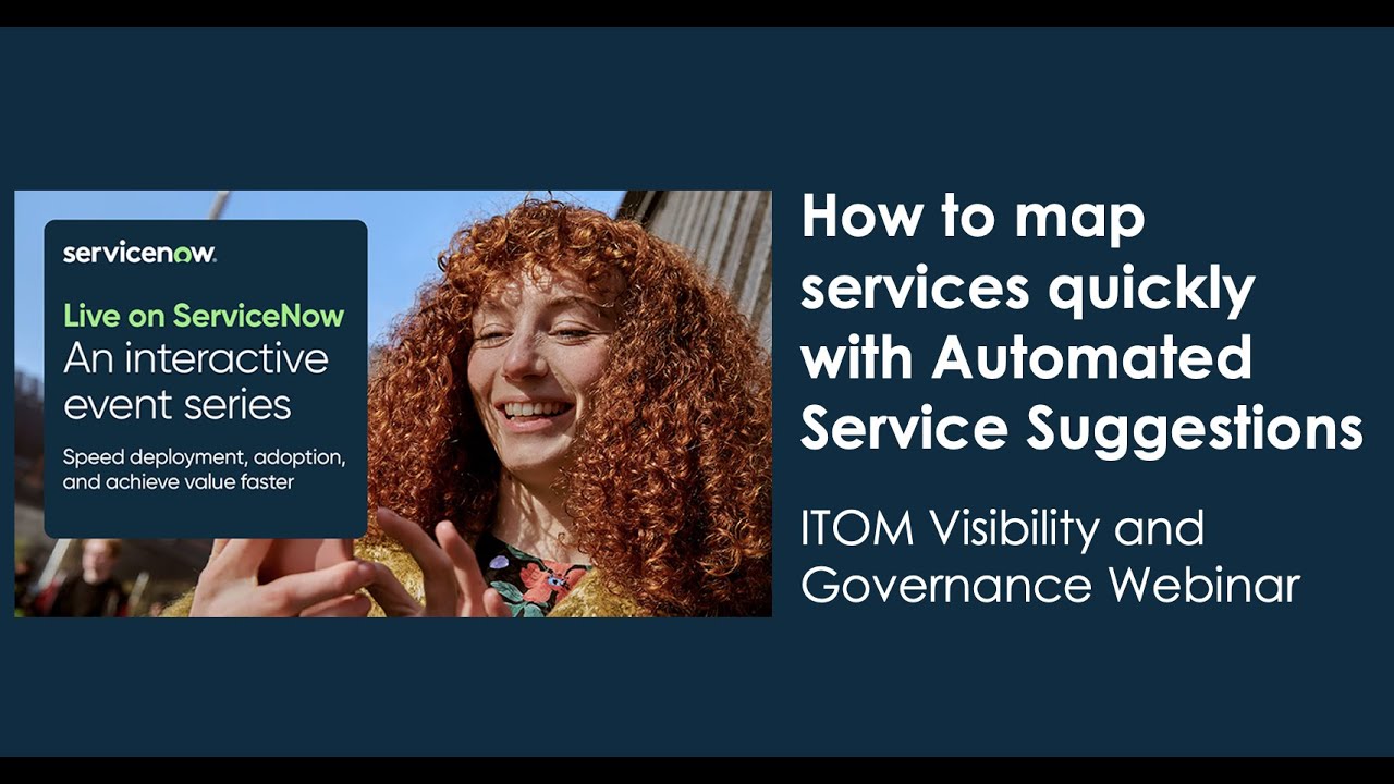 ITOM Visibility and Governance: How to map services quickly with Automated Service Suggestions