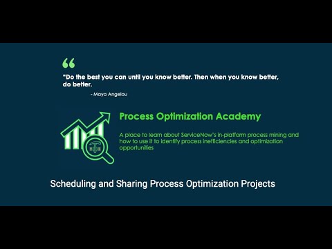 Process Optimization Academy #10 - Scheduling, Sharing, Collaborating