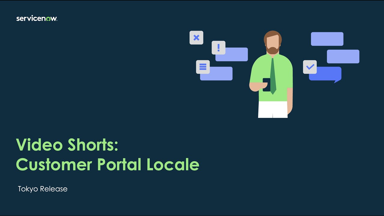 Video Shorts: Customer Portal Locale