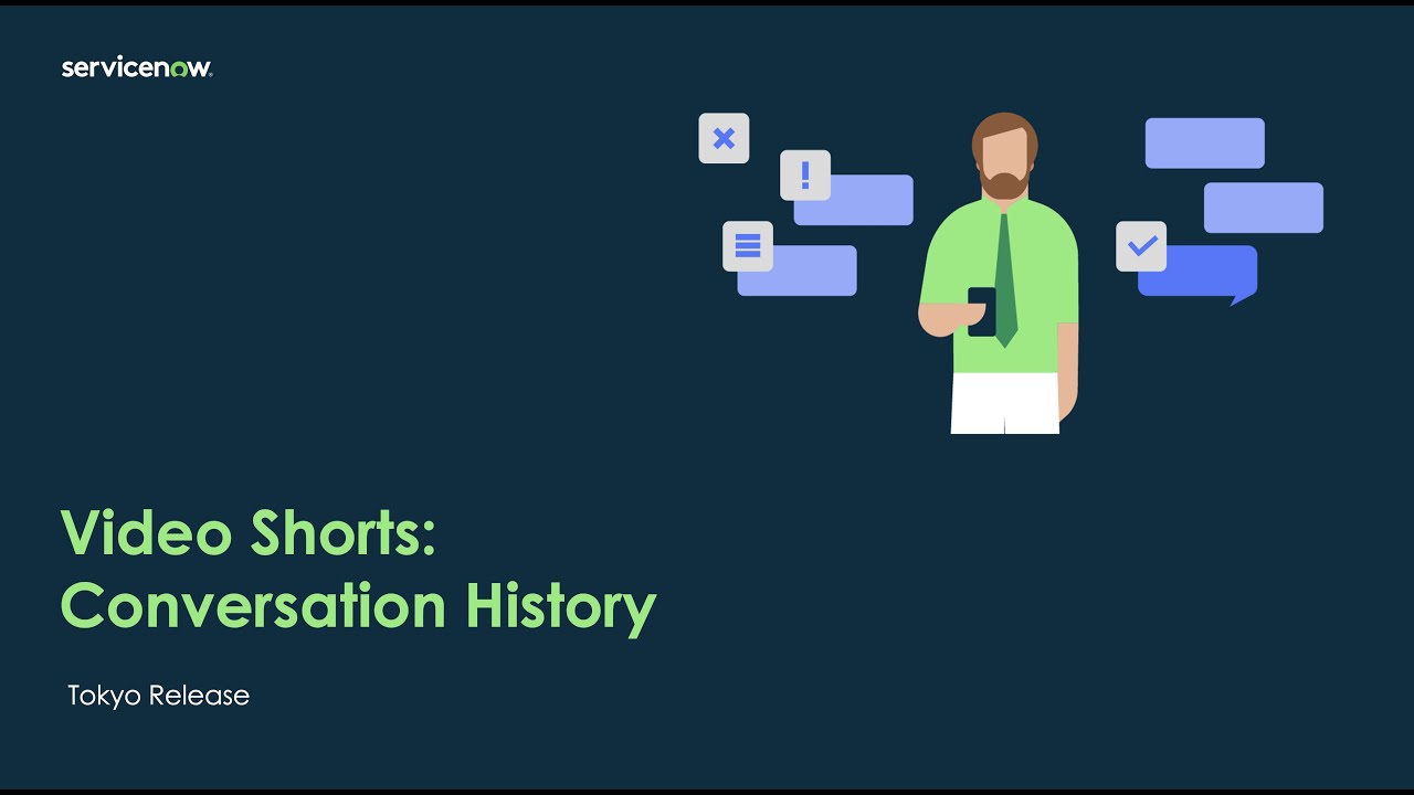 Video Shorts: Conversation History