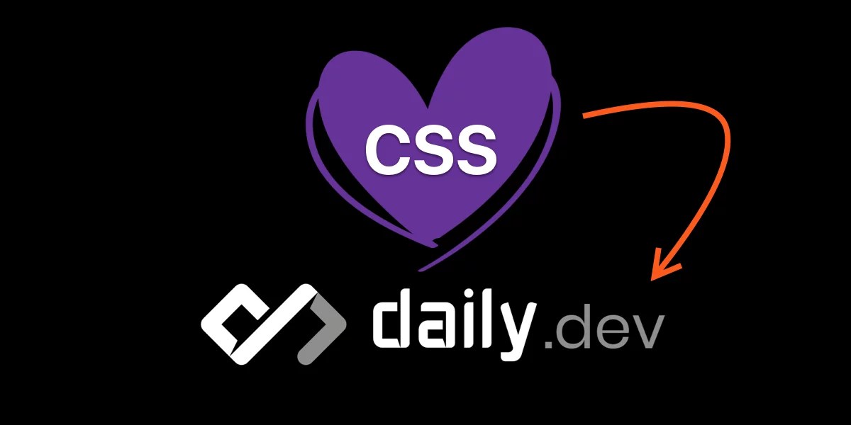 "I Heart CSS" DailyDev Squad | CSS-Tricks
