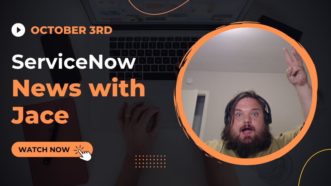 15 Resources: Learn ServiceNow Quickly and other news
