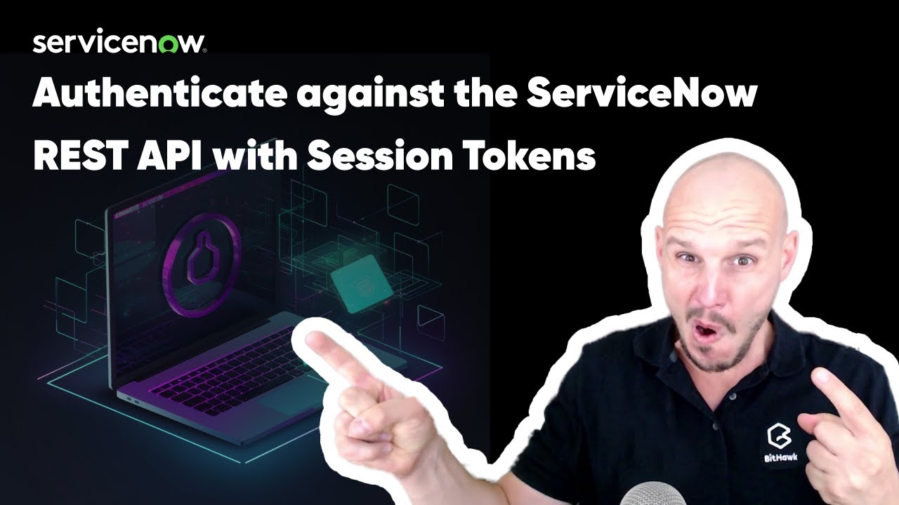 Authenticating against the ServiceNow REST API using Session Tokens