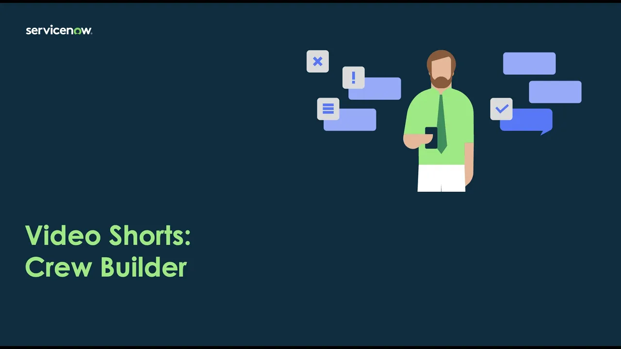 Video Shorts:  Crew Builder