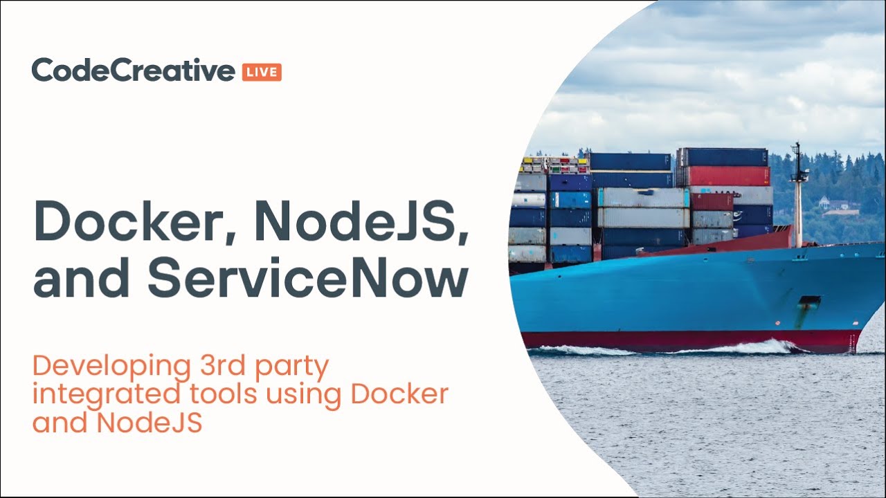 Docker, NodeJS, and ServiceNow: Part 1