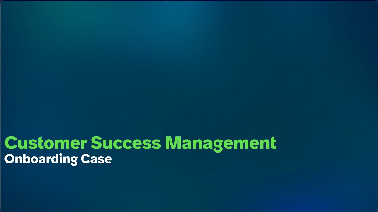 Onboarding Case Overview