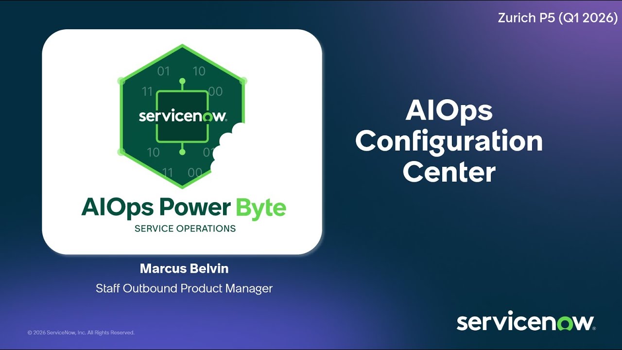 AIOps Power Byte - Introducing the AIOps Configuration Center